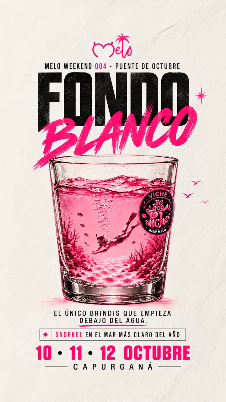 Flyer de Fondo Blanco, Melo Weekend 004: un vaso de viche fucsia con un careteador y corales dentro, sobre fondo crema. 10, 11 y 12 de octubre, Capurganá.